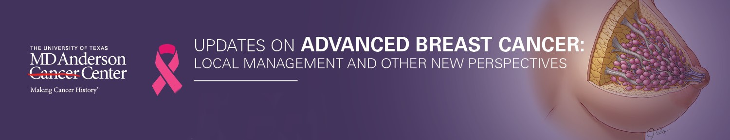 Updates and Advanced Breast Cancer: Local Management and Other New Perspectives Banner